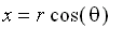 x = r*cos(theta)