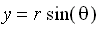 y = r*sin(theta)