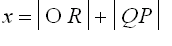 x = abs(O*R)+abs(QP)
