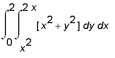 int(int([x^2+y^2],y = x^2 .. 2*x),x = 0 .. 2)