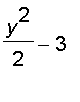 y^2/2-3