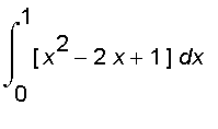 int([x^2-2*x+1],x = 0 .. 1)