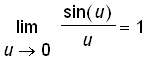 limit(sin(u)/u,u = 0) = 1