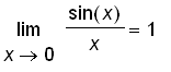limit(sin(x)/x,x = 0) = 1
