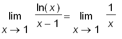 limit(ln(x)/(x-1),x = 1) = limit(1/x,x = 1)