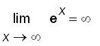 limit(exp(x),x = infinity) = infinity