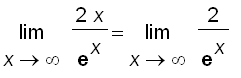 limit(2*x/exp(x),x = infinity) = limit(2/exp(x),x =...