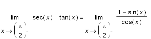 limit(sec(x)-tan(x),x = pi/2,left) = limit((1-sin(x...