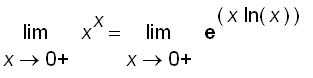 limit(x^x,x = 0,right) = limit(exp(x*ln(x)),x = 0,r...