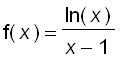 f(x) = ln(x)/(x-1)