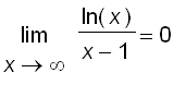 limit(ln(x)/(x-1),x = infinity) = 0