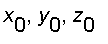 x[0], y[0], z[0]
