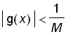 abs(g(x)) < 1/M