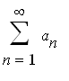 sum(a[n],n = 1 .. infinity)