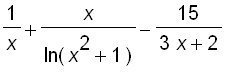 1/x+x/ln(x^2+1)-15/(3*x+2)