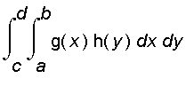 int(int(g(x)*h(y),x = a .. b),y = c .. d)