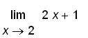 limit(2*x+1,x = 2)