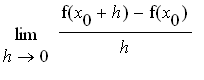limit((f(x[0]+h)-f(x[0]))/h,h = 0)