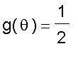 g(theta) = 1/2