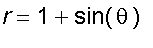 r = 1+sin(theta)