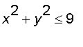 x^2+y^2 <= 9