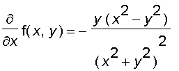 diff(f(x,y),x) = -y*(x^2-y^2)/((x^2+y^2)^2)