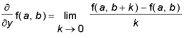 diff(f(a,b),y) = limit((f(a,b+k)-f(a,b))/k,k = 0)