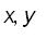 x, y