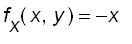 f[x](x,y) = -x