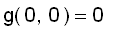 g(0,0) = 0