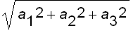 sqrt(a[1]^2+a[2]^2+a[3]^2)
