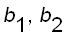b[1], b[2]