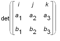 det(MATRIX([[i, j, k], [a[1], a[2], a[3]], [b[1], b...