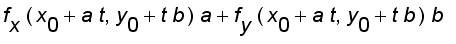 f[x]*(x[0]+a*t, y[0]+t*b)*a+f[y]*(x[0]+a*t, y[0]+t*...