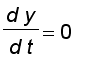d*y/(d*t) = 0