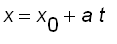 x = x[0]+a*t