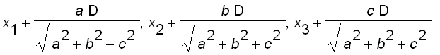 x[1]+a*D/sqrt(a^2+b^2+c^2), x[2]+b*D/sqrt(a^2+b^2+c...