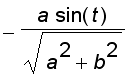 -a/sqrt(a^2+b^2)*sin(t)
