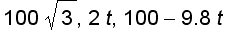 100*sqrt(3), 2*t, 100-9.8*t