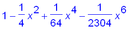 1-1/4*x^2+1/64*x^4-1/2304*x^6