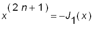 x^(2*n+1) = -J[1](x)