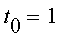 t[0] = 1