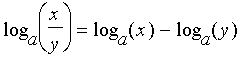 log[a](x/y) = log[a](x)-log[a](y)