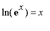 ln(exp(x)) = x