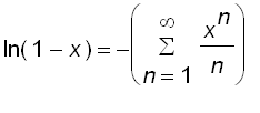 ln(1-x) = -sum(x^n/n,n = 1 .. infinity)
