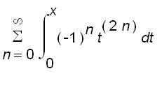 sum(int((-1)^n*t^(2*n),t = 0 .. x),n = 0 .. infinit...