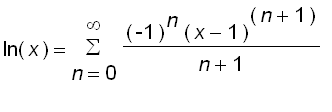 ln(x) = sum((-1)^n*(x-1)^(n+1)/(n+1),n = 0 .. infin...