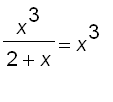 x^3/(2+x) = x^3