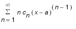 sum(n*c[n]*(x-a)^(n-1),n = 1 .. infinity)