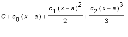 C+c[0]*(x-a)+c[1]*(x-a)^2/2+c[2]*(x-a)^3/3